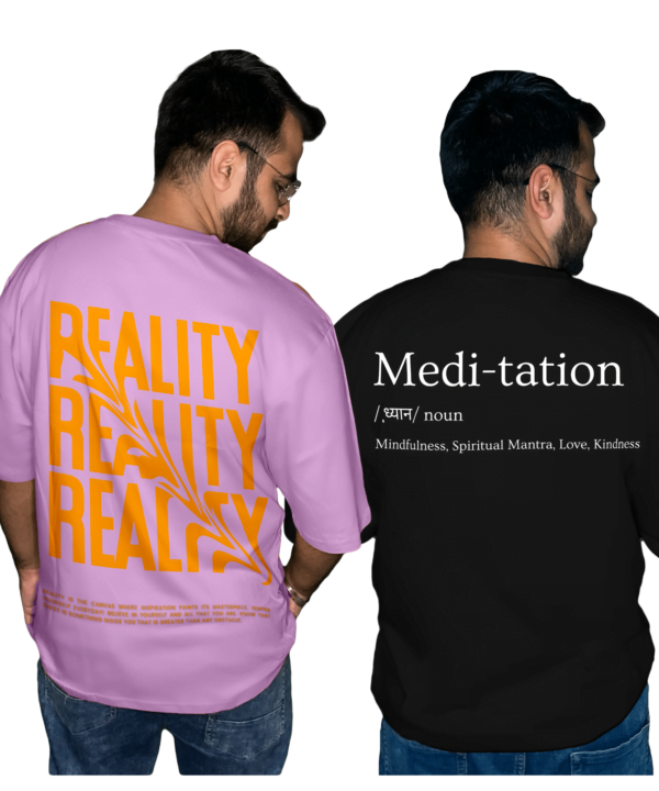 Meditation with Reality Premium Combo Oversize Tshirt (Pack of 2)